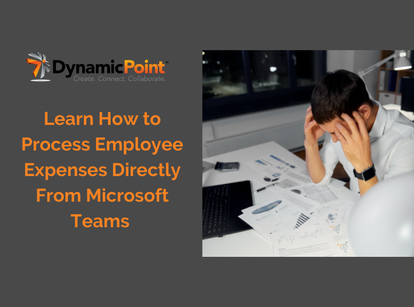 Learn how to process employee expenses directly from Microsoft teams