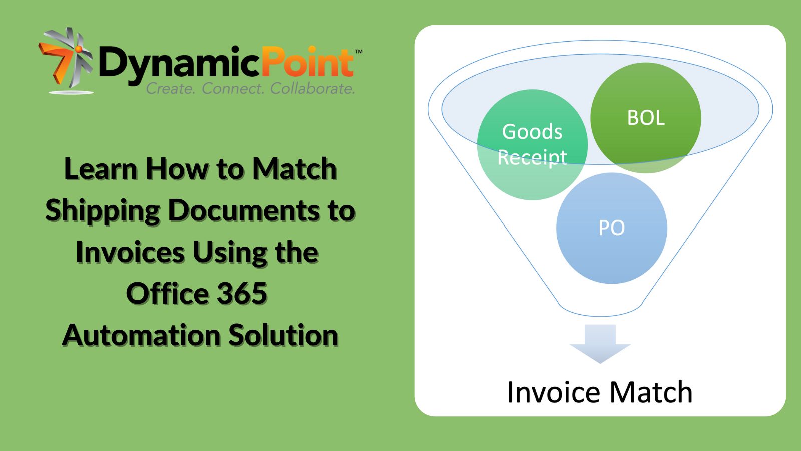 Match Shipping Documents to Invoices using Office 365