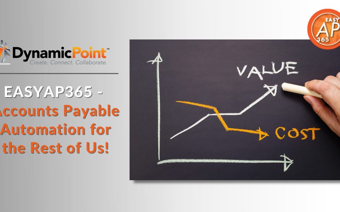 Cost vs Value Graphic for DynamicPoint AP Automation