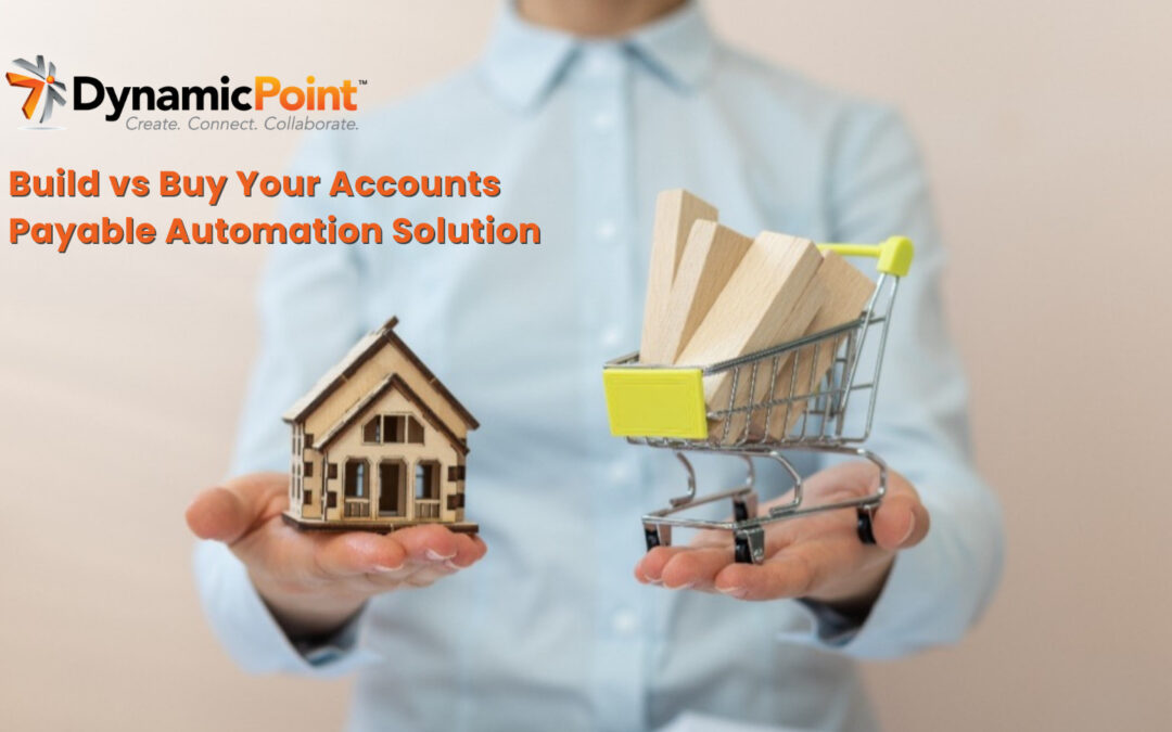 Build Versus Buy Your Accounts Payable Automation Solution