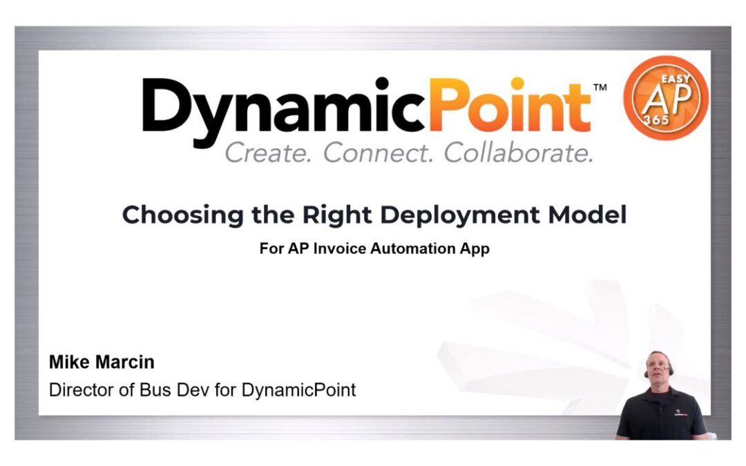 Choosing the Right Deployment Model for Invoice Automation Apps